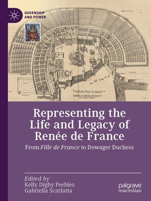 cover image of Representing the Life and Legacy of Renée de France